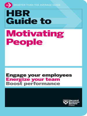 cover image of HBR Guide to Motivating People (HBR Guide Series)